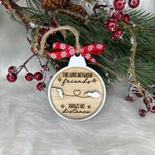 Load image into Gallery viewer, Personalized state family, friends or besties Christmas ornament
